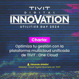 Optimiza-tu-gestión-con-la-plataforma-multicloud-unificada-de-TIVIT---One-Cloud-tivit-latam