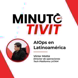 Cap-1Víctor-Motta---AIOps-en-latinoamerica