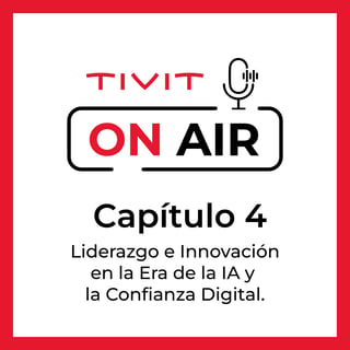 TIVIT- On-Air-IA-y-confianza-digital