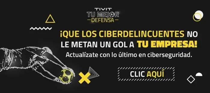 Actualízate con lo último en ciberseguridad